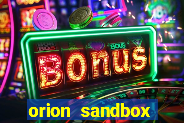 orion sandbox enhanced jogos 360